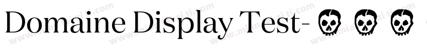 Domaine Display Test字体转换